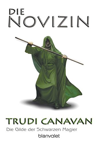 Die Gilde der Schwarzen Magier - Die Novizin (German Edition)