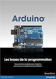 Livres pas cher d´occasion Informatique et Internet : Arduino : Les bases de la programmation
