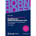 L�sungen zum Lehrbuch Buchf�hrung 2 DATEV-Kontenrahmen 2011: Mit zus�tzlichen Pr�fungsaufgaben und L�sungen (Bornhofen Buchf�hrung 2 L�)