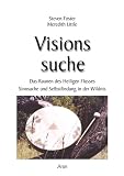 Produkt-Bild: Visionssuche: Das Raunen des Heiligen Flusses. Sinnsuche und Selbstfindung in der Wildnis