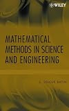 Mathematical Methods in Science and Engineering