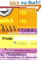 Blog Marketing als neuer Weg zum Kunden