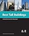 Best Tall Buildings 2013: CTBUH International Award Winning Projects