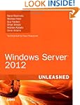 Windows Server 2012 Unleashed