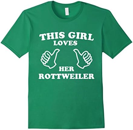 Men's Dog Lover Shirt - This Girl Loves Her ROTTWELLER Medium Kelly Green
