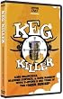 Keg Killer DVD