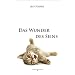 Das Wunder des Seins