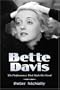 Bette Davis: The Performances That Made Her Great