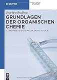 Grundlagen der Organischen Chemie - Joachim Buddrus
