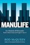 Manulife: How Dominic D'Alessandro Built a Global Giant and Fought to Save It