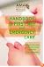American Medical Association Handbook of First Aid and Emergency Care