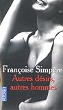 Autres d�sirs, autres hommes