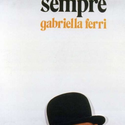 Gabriella Ferri - Sempre - Zortam Music