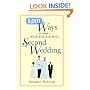 1,001 Ways to Have a Dazzling Second Wedding