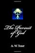The Pursuit of God