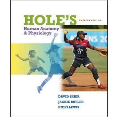 Hole's Human Anatomy & Physiology