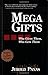 Mega Gifts: 2nd Edition, Revised & Updated