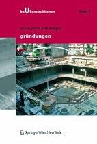 Baukonstruktionen Vol 1 -17: Gr&uuml;ndungen: BD 3