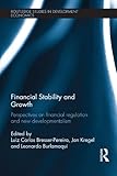 Financial stability and growth : perspectives on financial regulation and new developmentalism