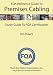 The FOA Reference Guide to Premises Cabling