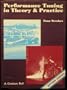 Performance Tuning in Theory and Practice, Four Strokes