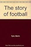 The story of football