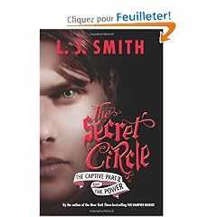 The Secret Circle: The Captive Part II and The Power