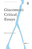 Giacometti : critical essays