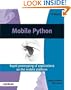 Mobile Python: Rapid prototyping of applications on the mobile platform