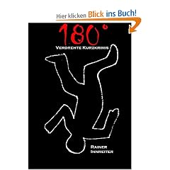 180�: Verdrehte Kurzkrimis