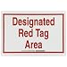 Brady 122291 Plastic Red Tag Area Sign, 10" X 14", Legend "Designated Red Tag Area"