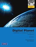 Digital planet : tomorrow's technology and you