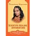 Scientific Healing Affirmations