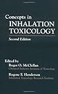Concepts In Inhalation Toxicology