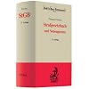 Strafgesetzbuch - StGB: und Nebengesetze