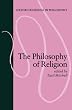 The Philosophy of Religion (Oxford Readings in Philosophy)