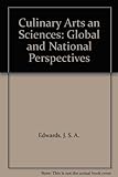 Culinary arts and sciences : global and national perspectives