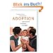 Adoption: Sehns�chte - Konflikte - L�sungen