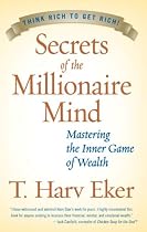 Secrets of the Millionaire Mind