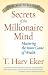 Secrets of the Millionaire Mind