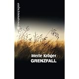 Grenzfallvon "Merle Kr�ger"
