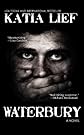 Waterbury: a crime novel