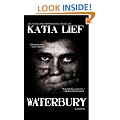 Waterbury: a crime novel