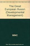 The great European illusion : business in the wider community