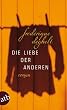 Die Liebe der anderen: Roman
