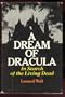 A dream of Dracula: in search of the living dead