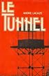 Le tunnel