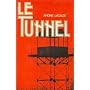 Le tunnel de Andre Lacaze