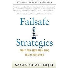 Failsafe Strategies (Profit And Grow From Risks That Others Avoid) (Hardcover)