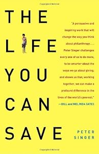 Image of The Life You Can Save: How to Do Your Part to End World Poverty